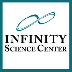 INFINITY SCIENCE CENTER